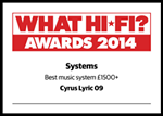 Lyric 09 - What Hi Fi? Sound and Vision Awards 2014 - "Best Music system £1,500+"